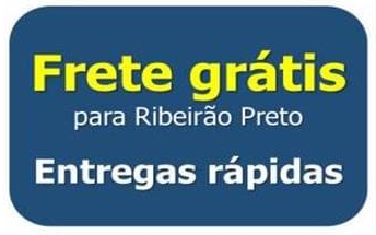 FRETE GRÁTIS
RIBEIRÃO PRETO