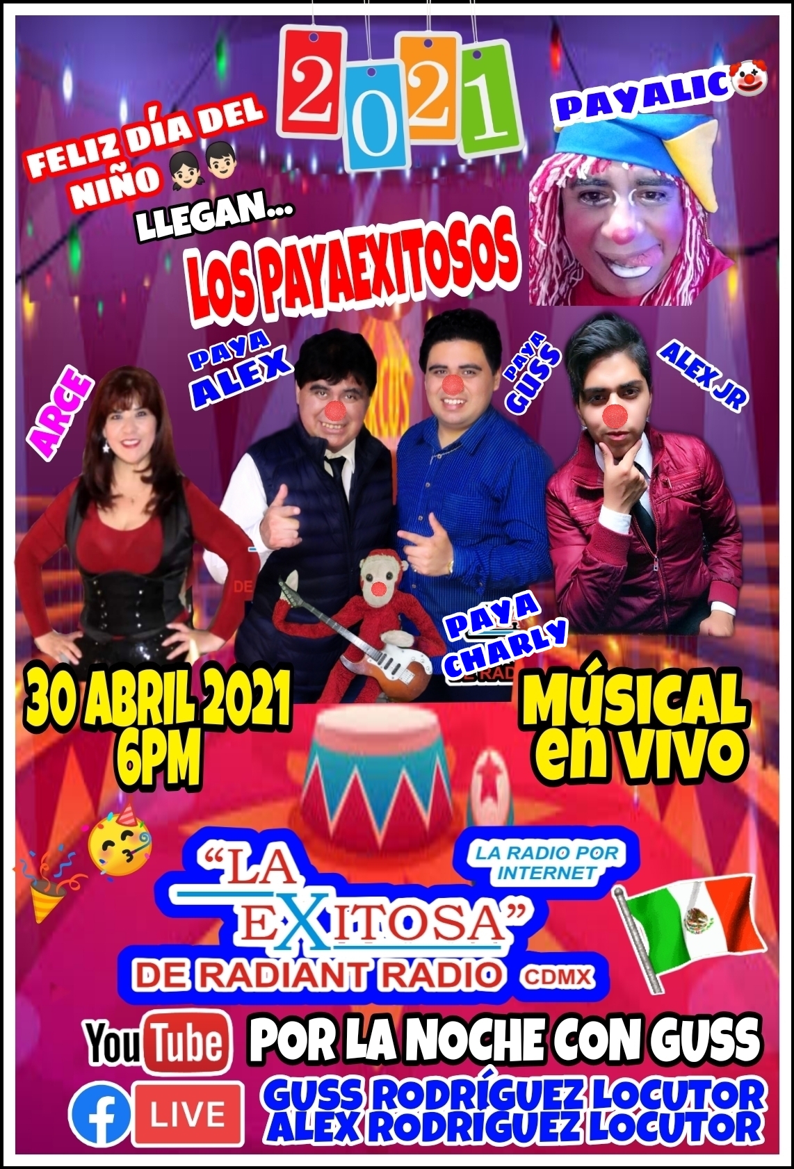 DIA DEL NIÑO EN LA EXITOS CON GUSS RODRIGUEZ ALEX RODRIGUEZ LIC ARTURO ARCE ALEXJR Y CHARLY 