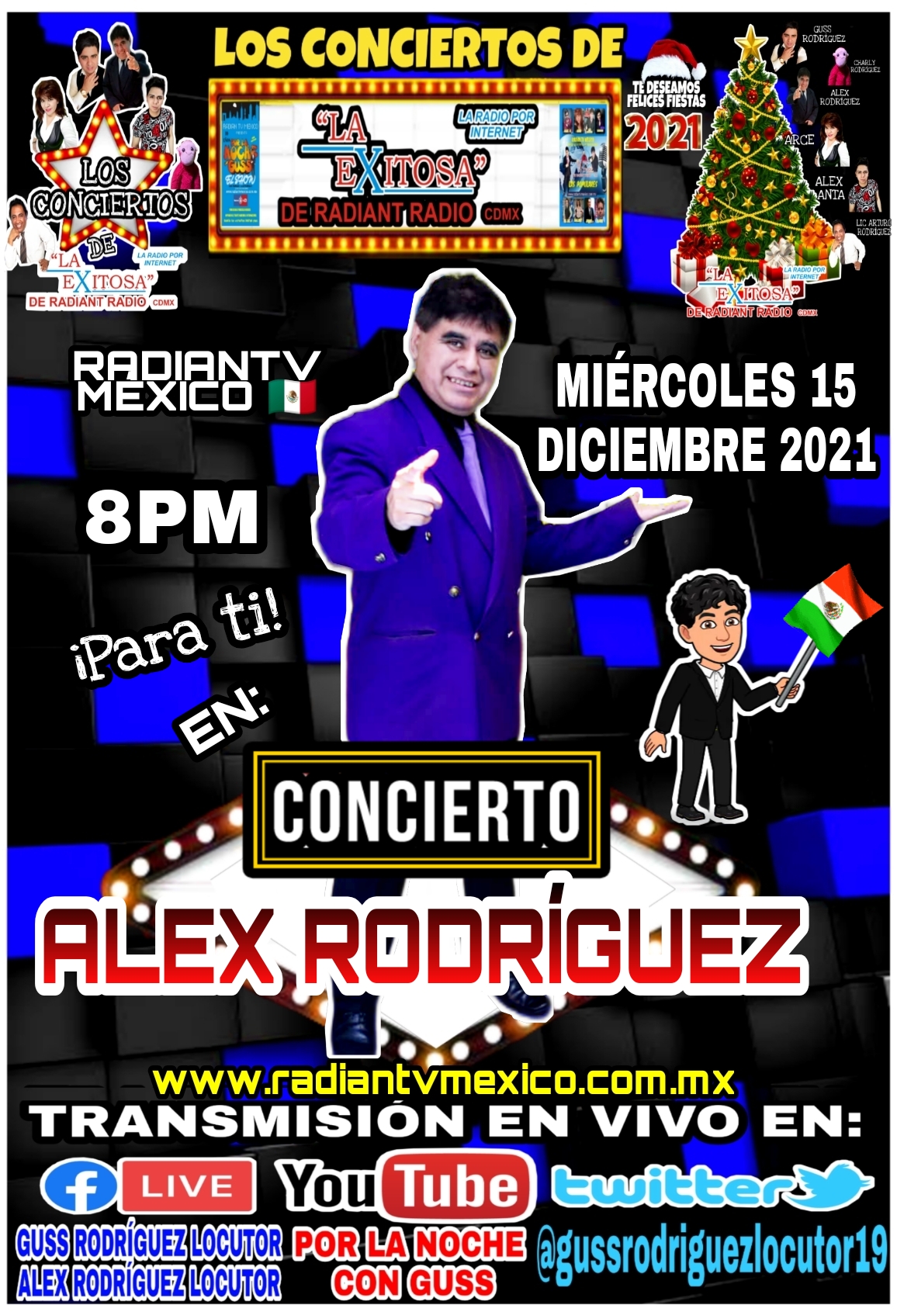 ALEX RODRIGUEZ EN CONCIERTO LA EXITOSA DE RADIANTV MEXICO