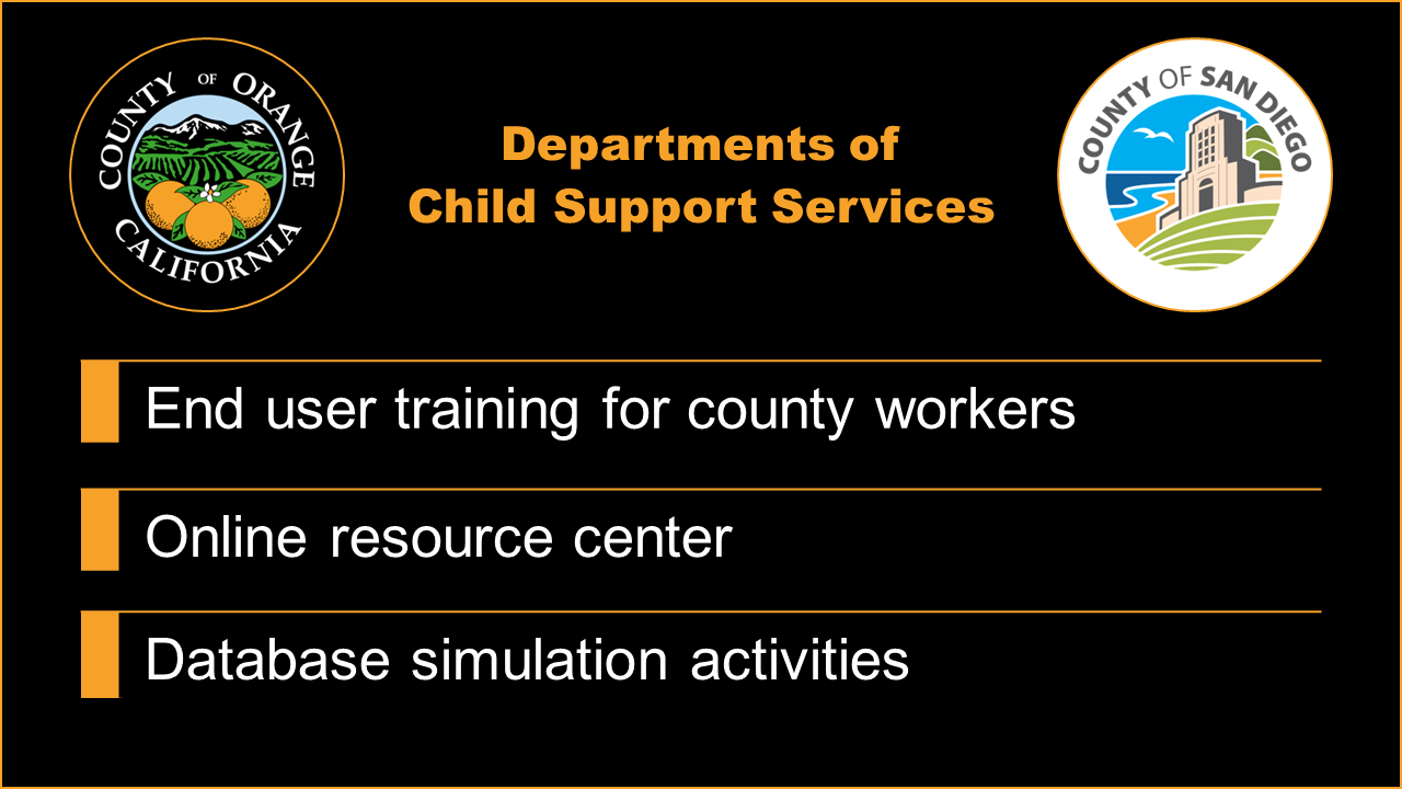 Orange County, CA, and San Diego County, CA, Departments of Child Support Services