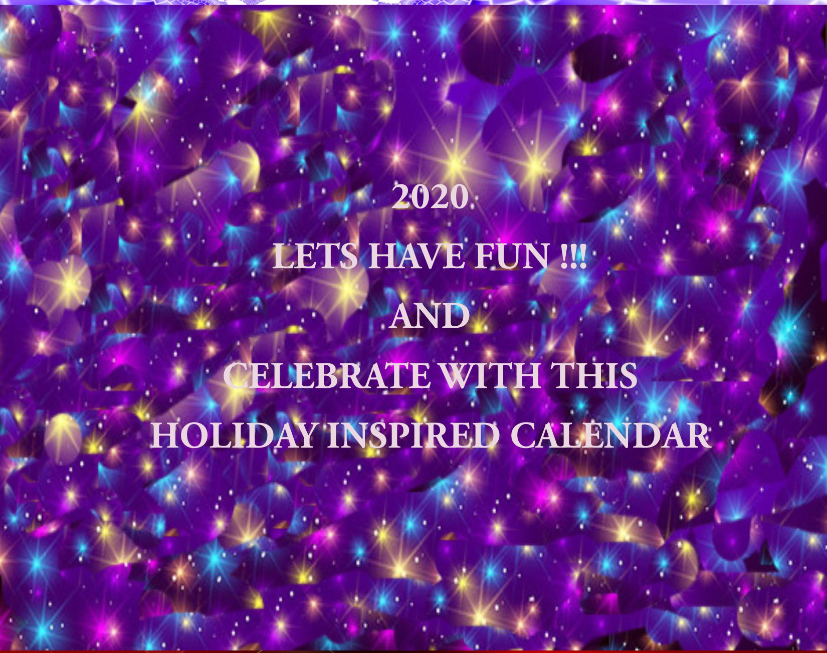 2020 Have Fun Holiday Calendar