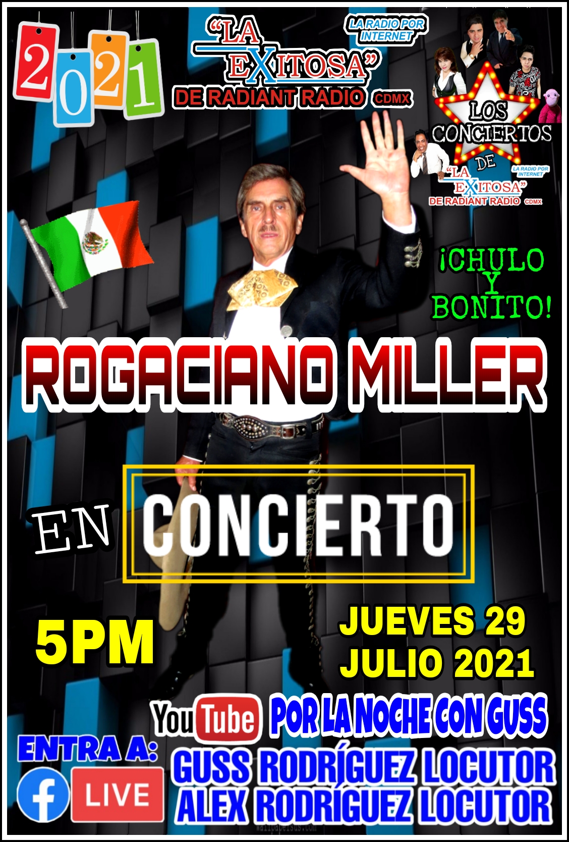 rogaciano miller en concierto la exitosa jueves 29 julio 2021 5pm 