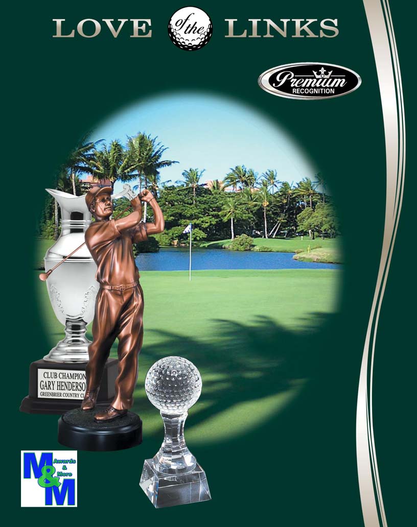 Golf Awards
Click for catalog