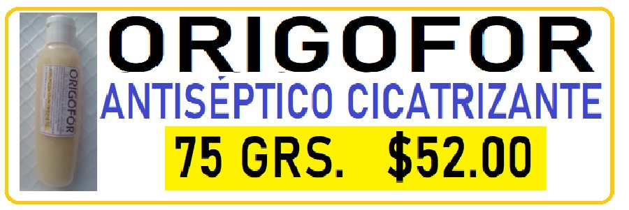 gel origofor, antiséptico y cicatrizante, 75 grs   $52.00 