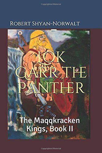 Cover of book 2 in the Maqqkracken Kings series, Lok Garr the Panther