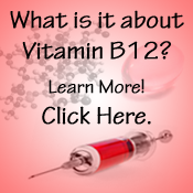 Are you B-12 Deficient? Learn More!