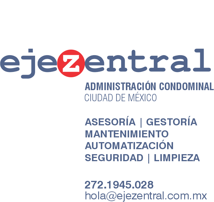 eje zentral | ADMINISTRACIÓN CONDOMINAL CDMX