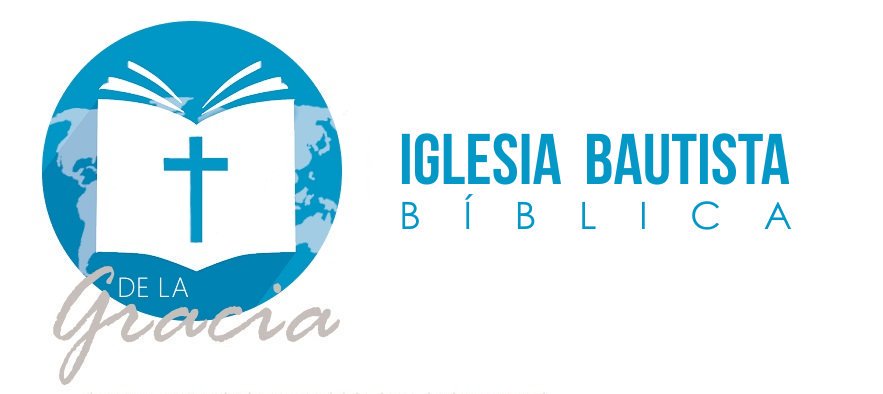Iglesia Bautista Bíblica de la Gracia - Gómez Palacio Dgo.