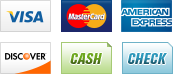 We accept Visa, Mastercard, American Express, Discover, Cash and Check.