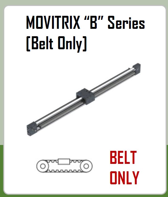 Linear Belt Drive - Movitrix - B - Belt Only