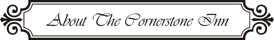 About The Cornerstone Inn
