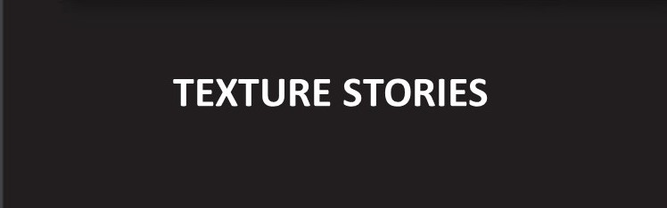 Tapiz Texture Stories