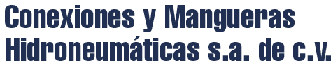 Material industrial – Conexiones y Mangueras Hidroneumáticas S.A. de C.V. – Nuevo León 
