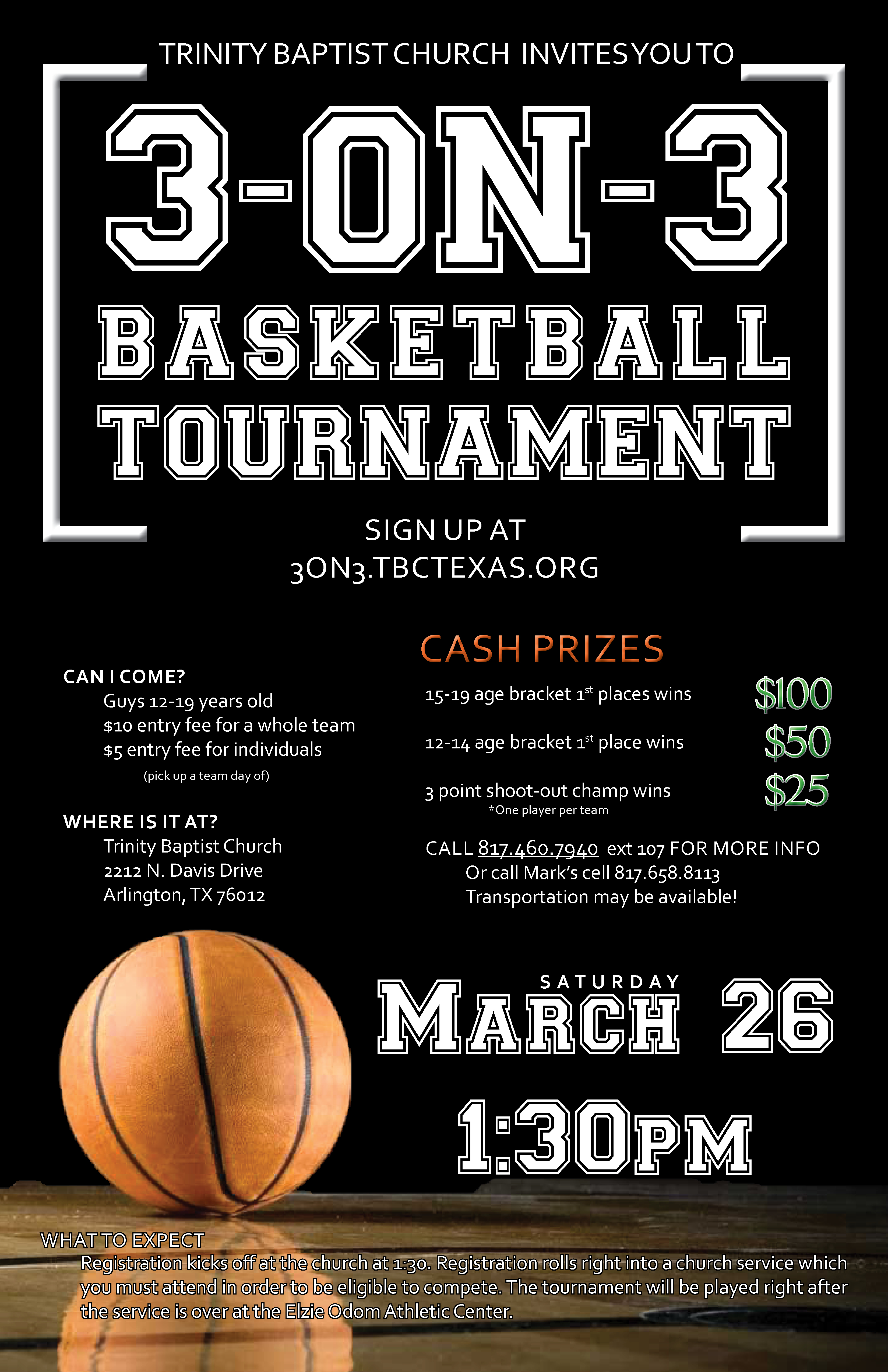 Trinity Baptist Church Arlington, TX 3 on 3 Basketball Tournament