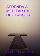 Conheça os livros que escrevi sbre meditação e mistérios.