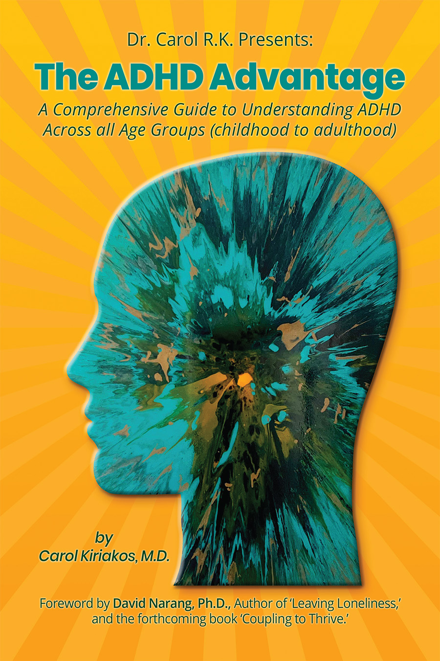 ADHD Advantage | Carol Kiriakos