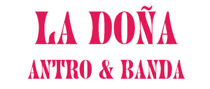 La Doña Antro & Banda -  bar en Zapopan