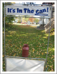 Its in the can $15||||