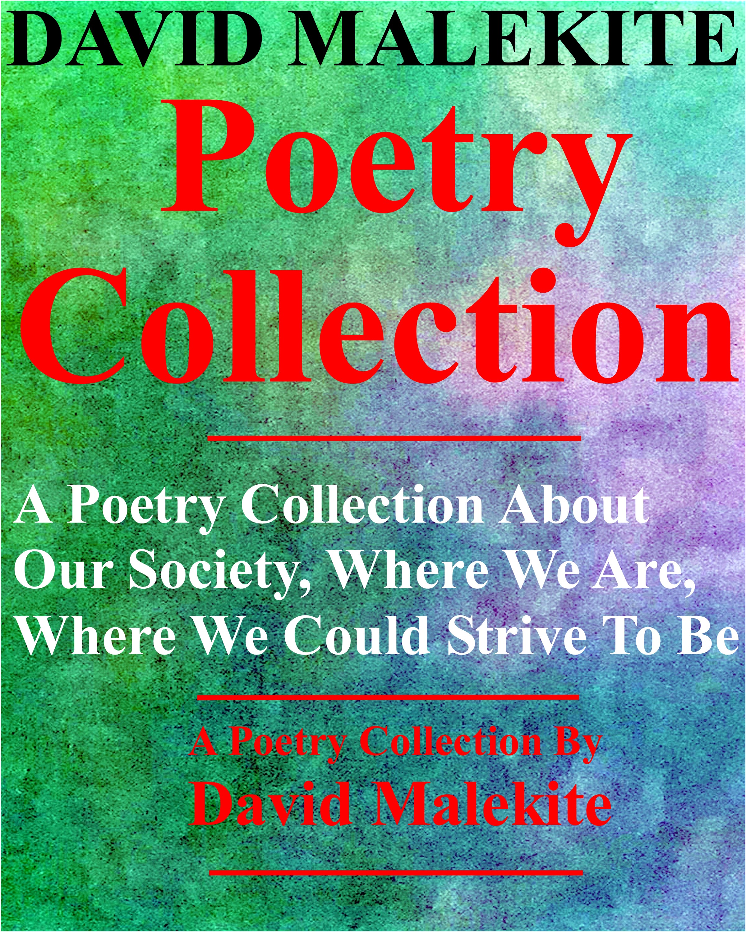 https://0201.nccdn.net/4_2/000/000/017/e75/david-malekite---poetry-collection---written-by-david-malekite--.jpg