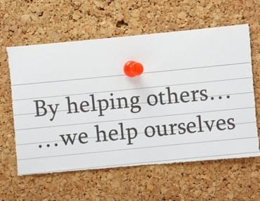 By Helping Others We Help Ourselves