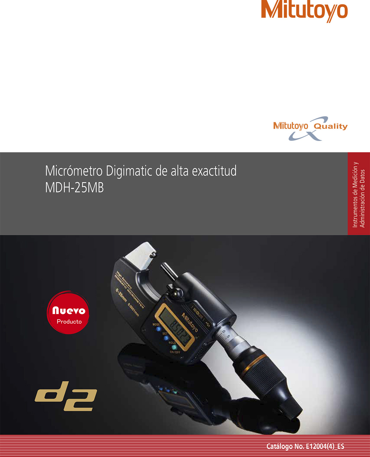 Micrómetro de alta exactitud 

