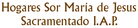 Hogares Sor María de Jesus Sacramentado I.A.P. – Hermosillo