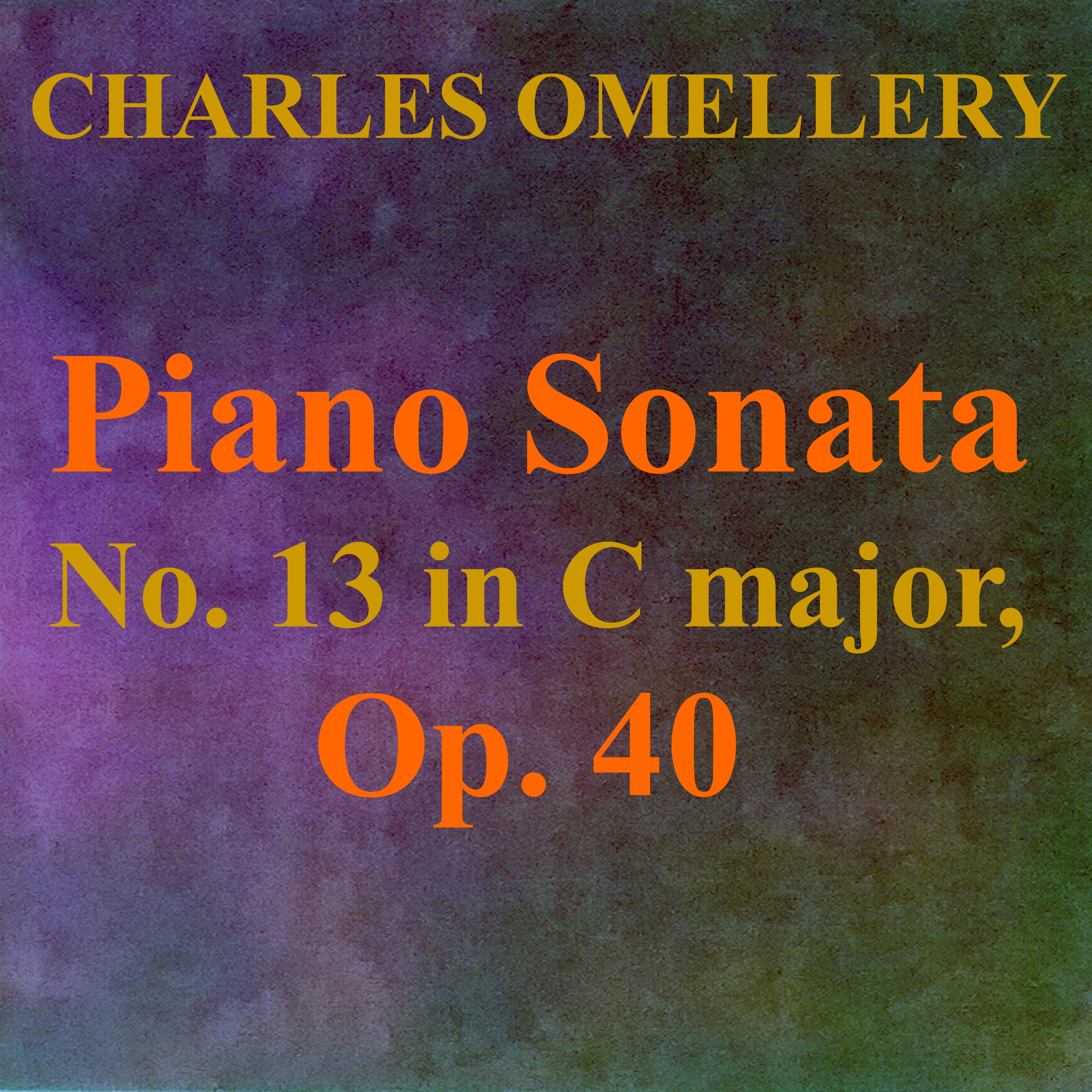 https://0201.nccdn.net/4_2/000/000/038/2d3/charles-omellery---piano-sonata-no.-13-in-c-major--op.-40.jpg