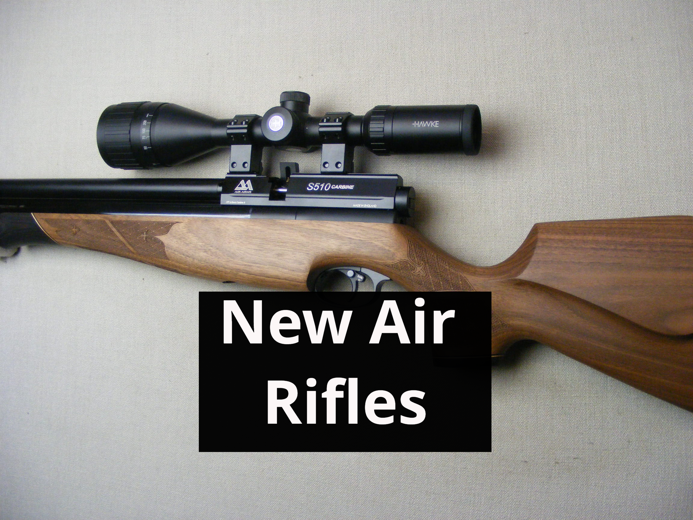 New Air Rifles