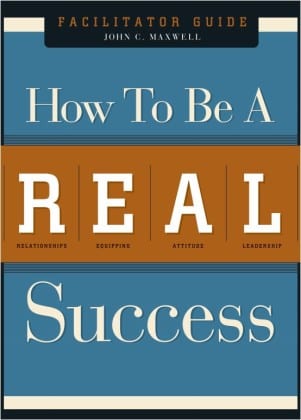 How to Be a Real Success