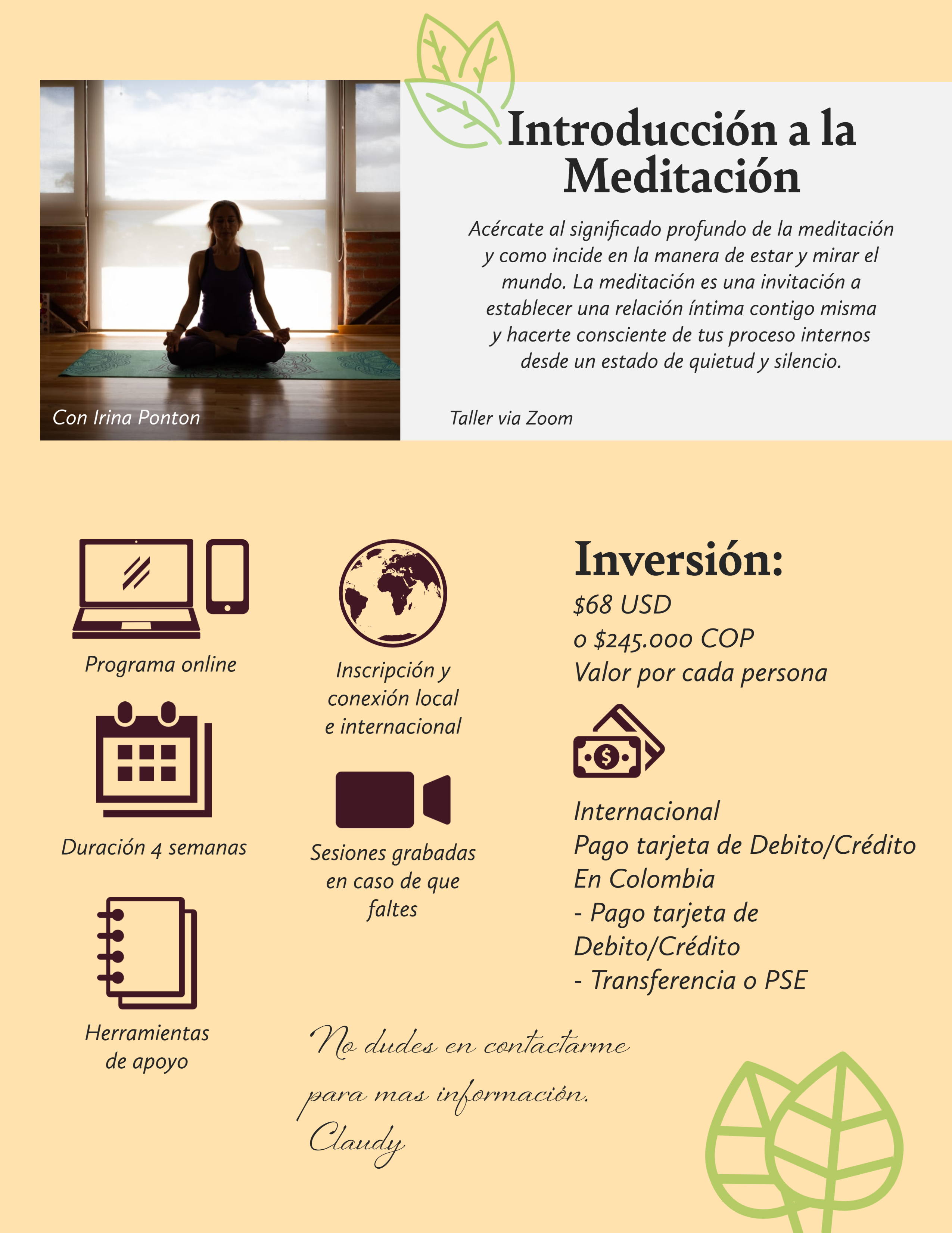 Programa 4 semanas para grupo
vuelve a conectarte con tu cuerpo
Introducción a la meditación

