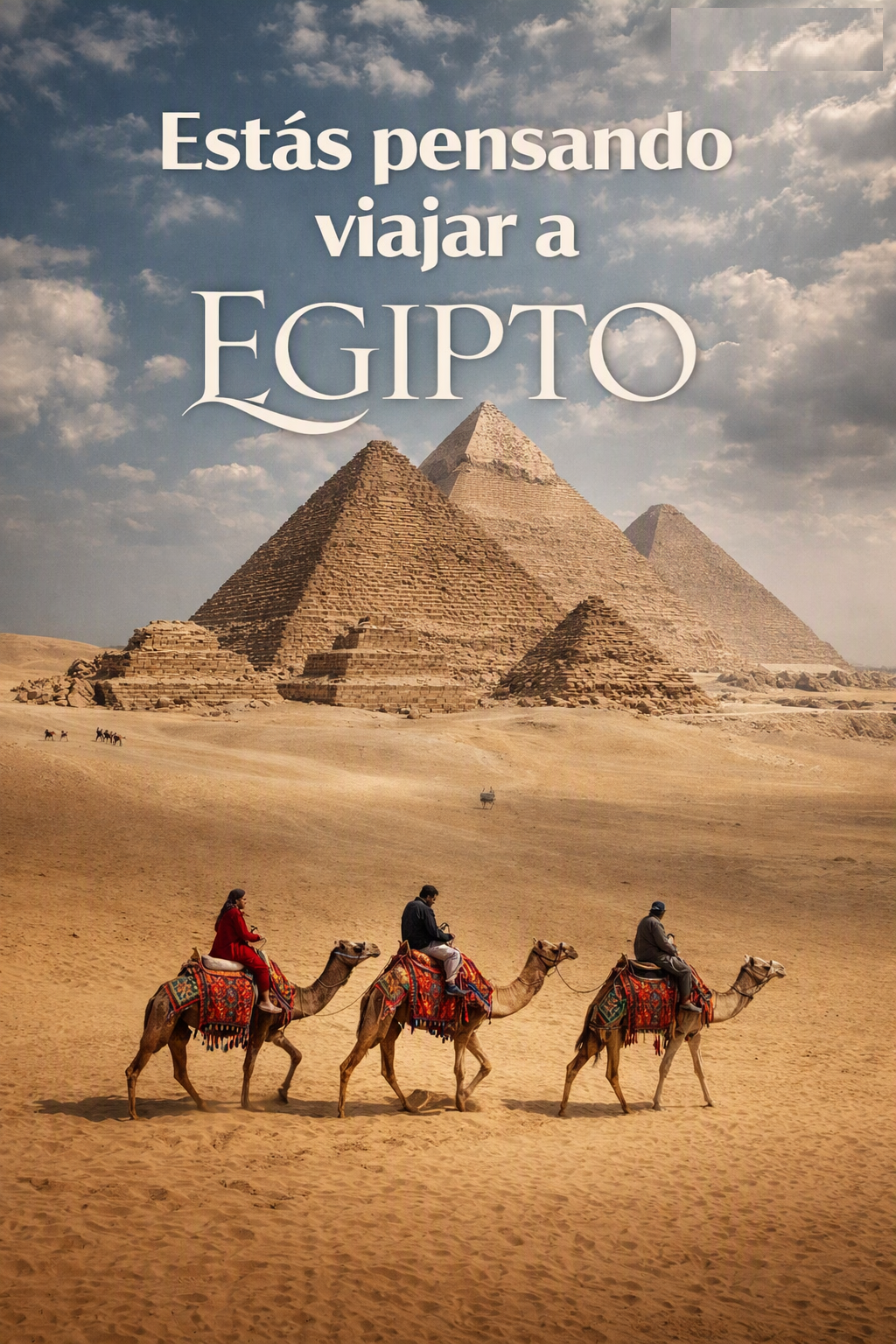 ✨ Explora templos milenarios, navega por el Nilo y siente la magia del desierto.  
Nuestros paquetes incluyen vuelos, hospedaje, guías expertos y experiencias exclusivas para que tu aventura sea inolvidable.

Egipto te espera… y nosotros te llevamos.  
Reserva hoy y haz realidad el viaje que siempre soñaste.