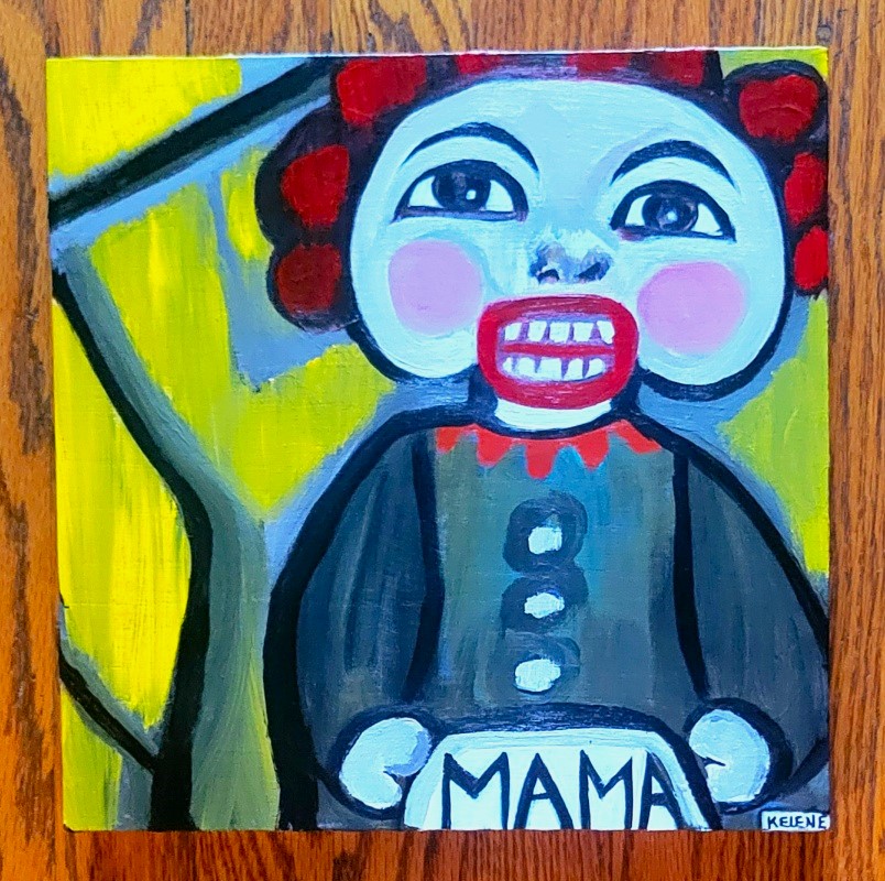 Title MAMA 16 x 16 acrylic on wood panel Kelene 2024 $200.00