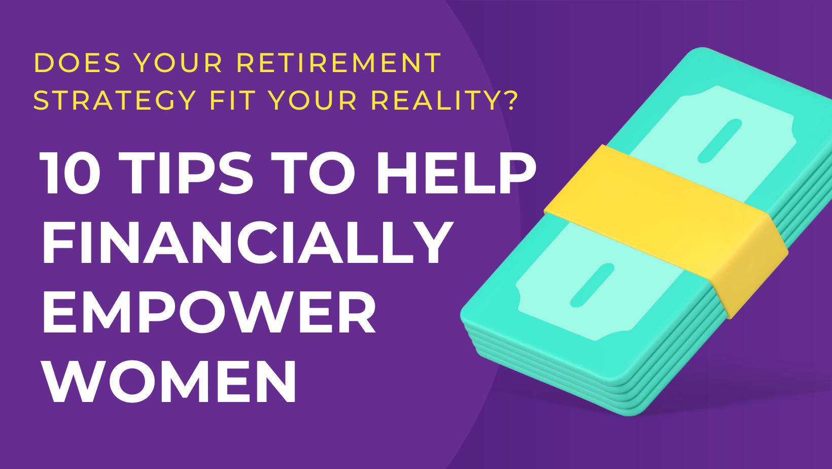 10 Tips to help financial empower women
