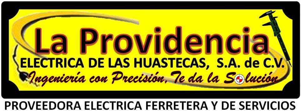 La Providencia Electrica De Las Huastecas SA de CV