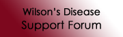 Wilson's Disease Support Forum