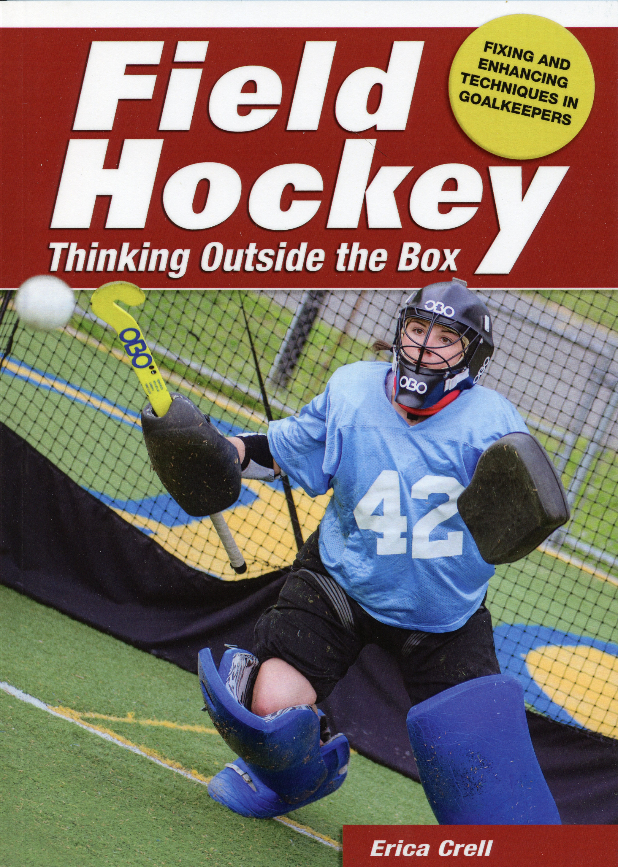 "A creative approach to that problem we all deal with: how do we tweak a goalkeeper's bad habits and reinforce improved technique? The outside-the-box drills and tips gave me some new ideas where the same old drills weren't working. Thanks for sharing your knowledge!" -- Nicky Hitchens, Associate Head Field Hockey Coach, Drexel University

by Erica Crell
ISBN: 978-1930546-23-3
$12.95
Published in 2015