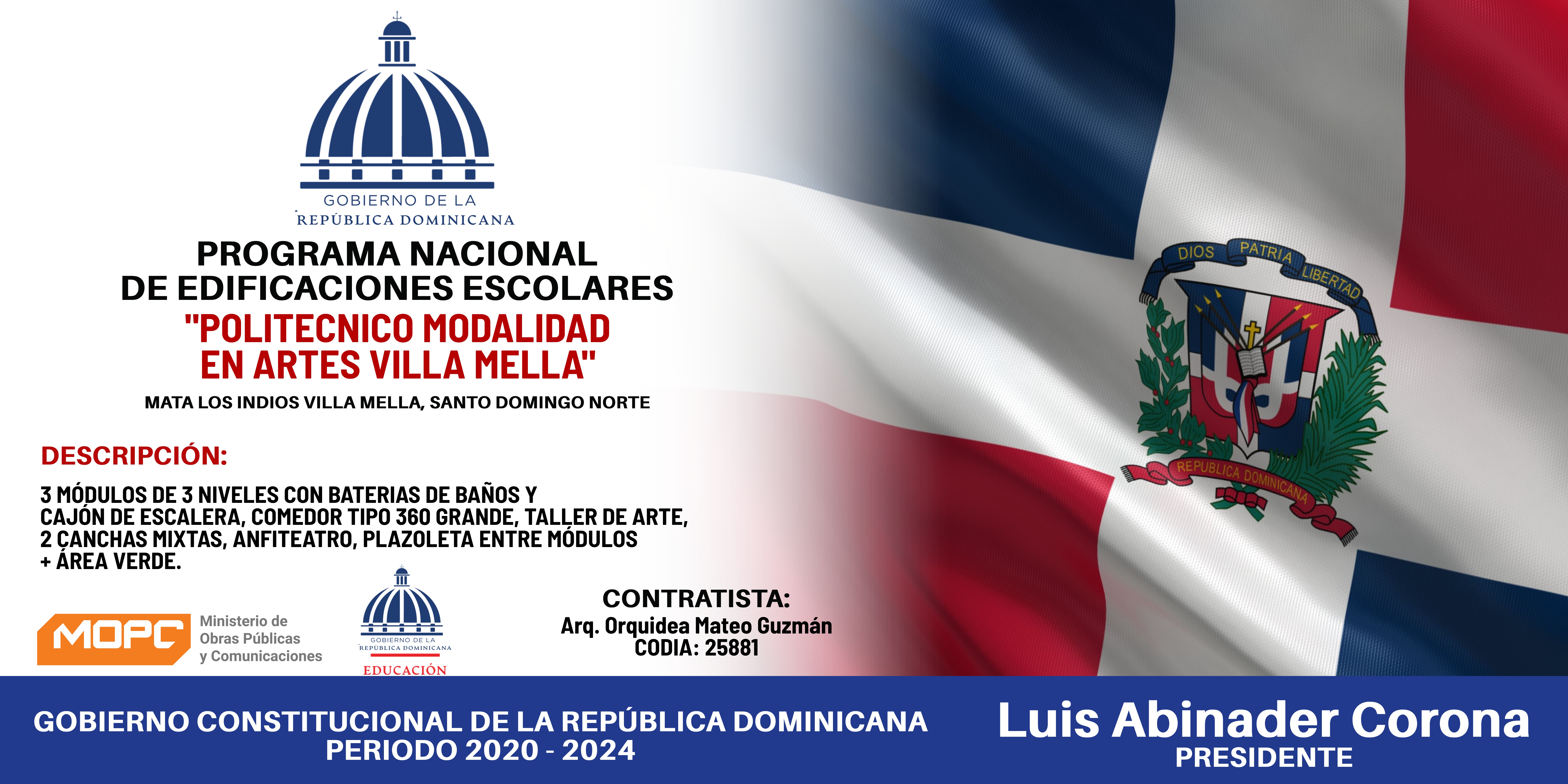 https://0201.nccdn.net/4_2/000/000/06b/a1b/valla-escuelas-16-x-8-politecnico-artes-villa-mella--2020-2024-n.jpg