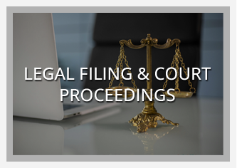 Legal Filing & Court Proceedings