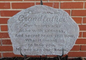 (SORRY OUT OF STOCK!!)
(72A) "Grandfather Memorial Stone
On Easel 
$65.00
