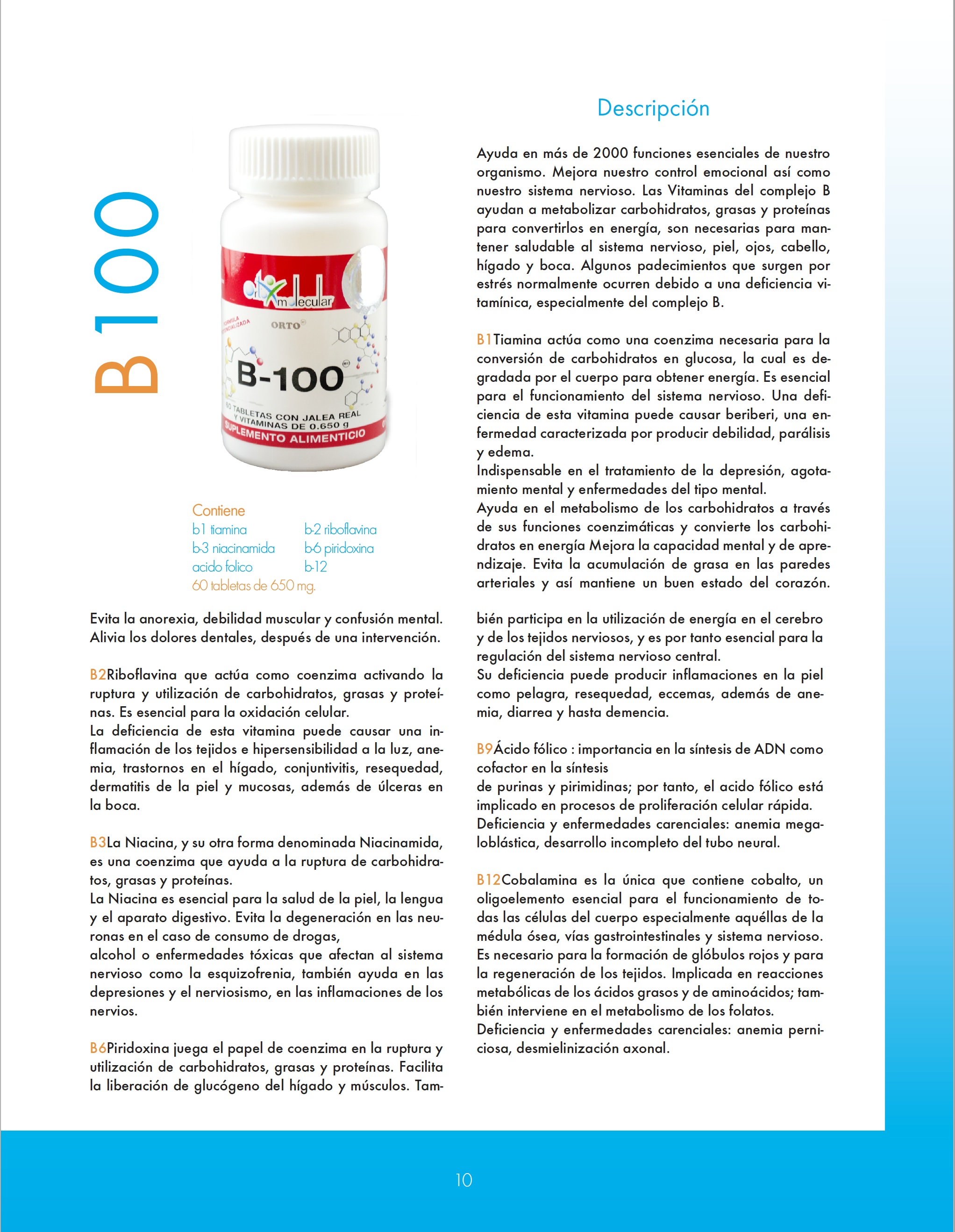 complejo B, B100