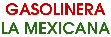 Venta de gasolina – Gasolinera La Mexicana – Michoacán